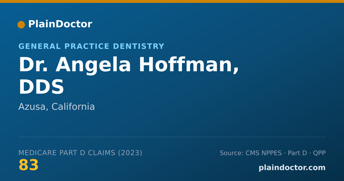 Shareable card for Angela Hoffman, DDS - General Practice Dentistry, Azusa, CA