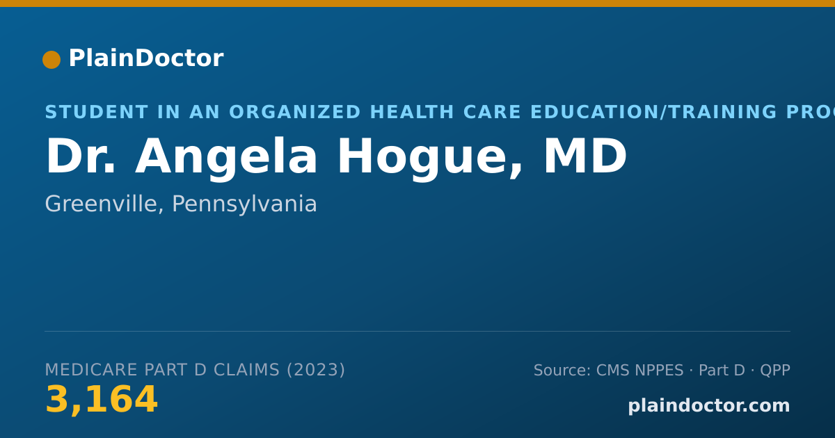 Shareable card for Angela Hogue, MD - Student in an Organized Health Care Education/Training Program, Greenville, PA