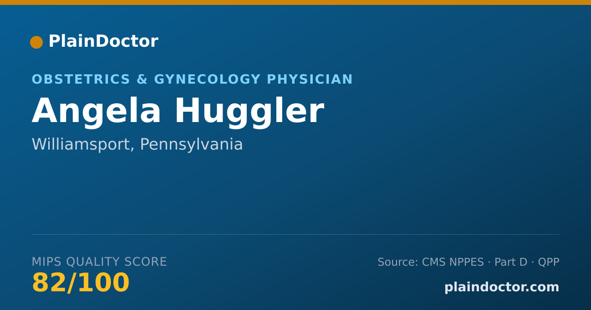 Shareable card for Angela Huggler - Obstetrics & Gynecology Physician, Williamsport, PA