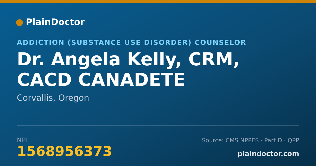 Shareable card for Angela Kelly, CRM, CACD CANADETE - Addiction (Substance Use Disorder) Counselor, Corvallis, OR