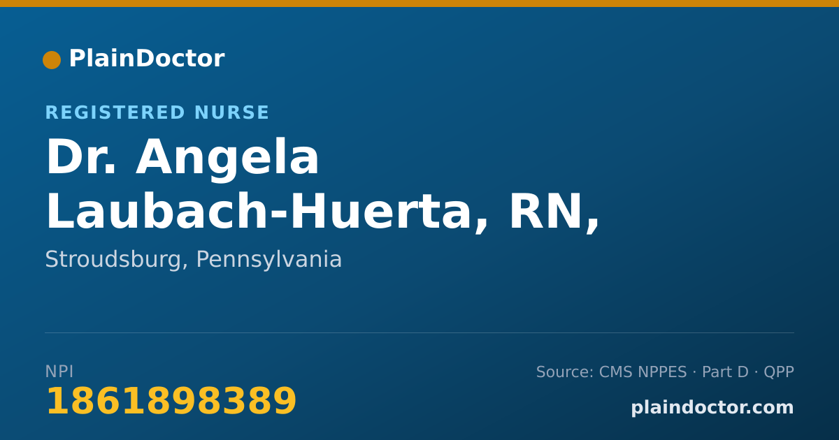Shareable card for Angela Laubach-Huerta, RN, BSN - Registered Nurse, Stroudsburg, PA