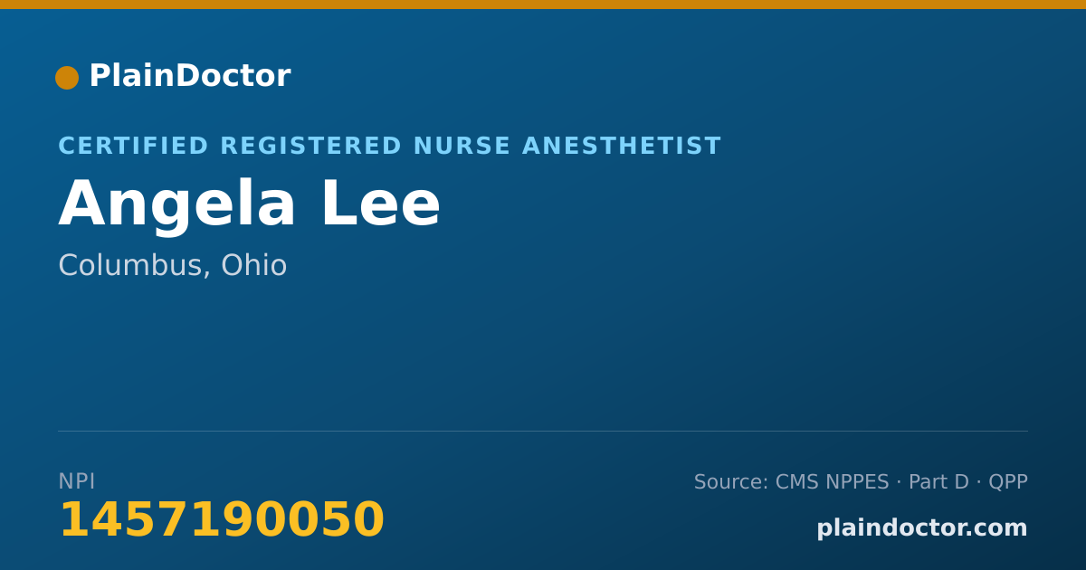 Shareable card for Angela Lee - Certified Registered Nurse Anesthetist, Columbus, OH
