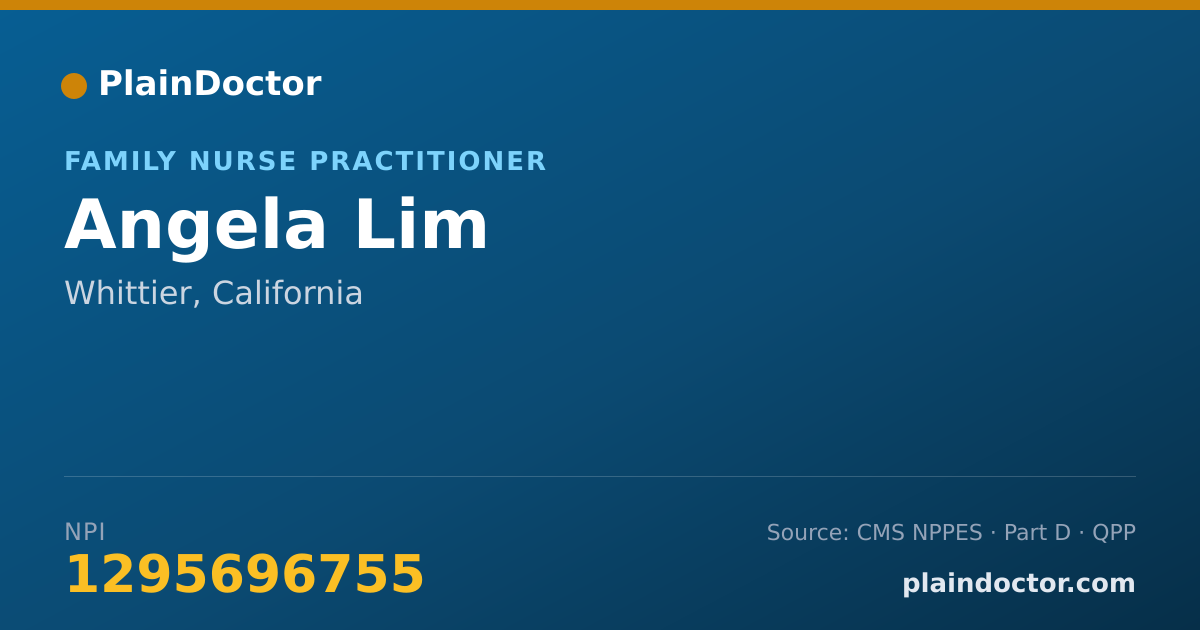 Shareable card for Angela Lim - Family Nurse Practitioner, Whittier, CA