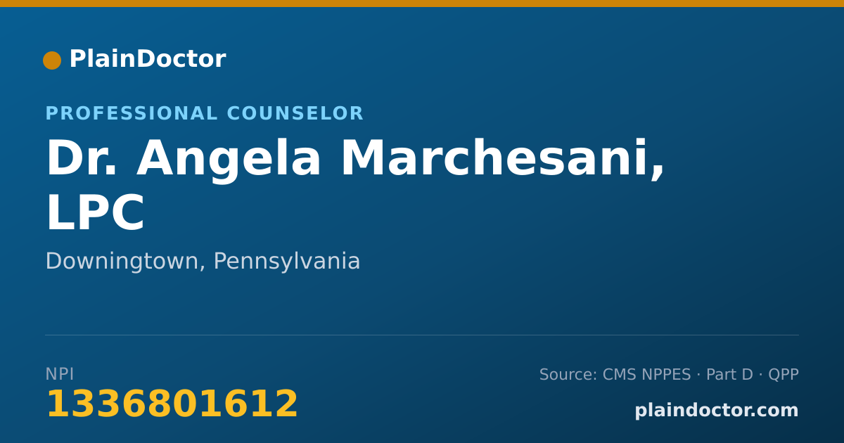 Shareable card for Angela Marchesani, LPC - Professional Counselor, Downingtown, PA