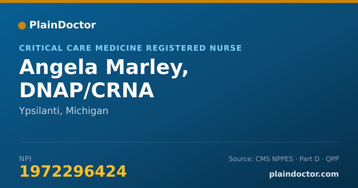 Shareable card for Angela Marley, DNAP/CRNA - Critical Care Medicine Registered Nurse, Ypsilanti, MI