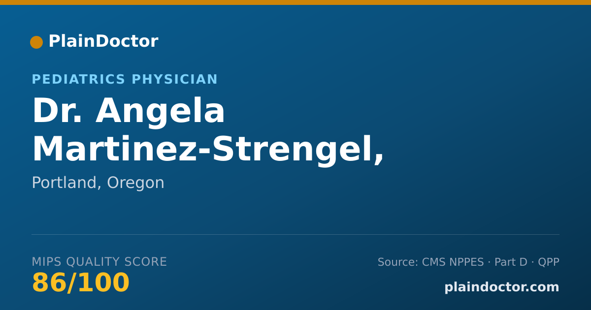 Shareable card for Angela Martinez-Strengel, M.D. - Pediatrics Physician, Portland, OR