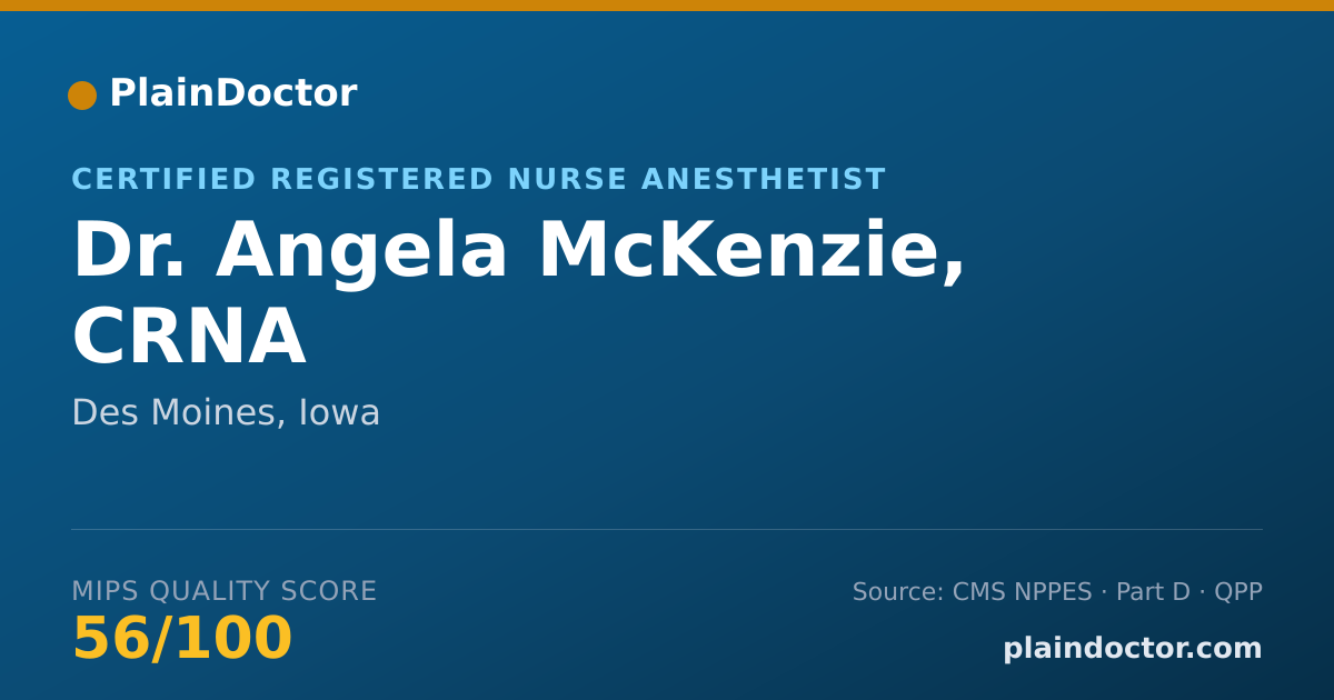 Shareable card for Angela McKenzie, CRNA - Certified Registered Nurse Anesthetist, Des Moines, IA