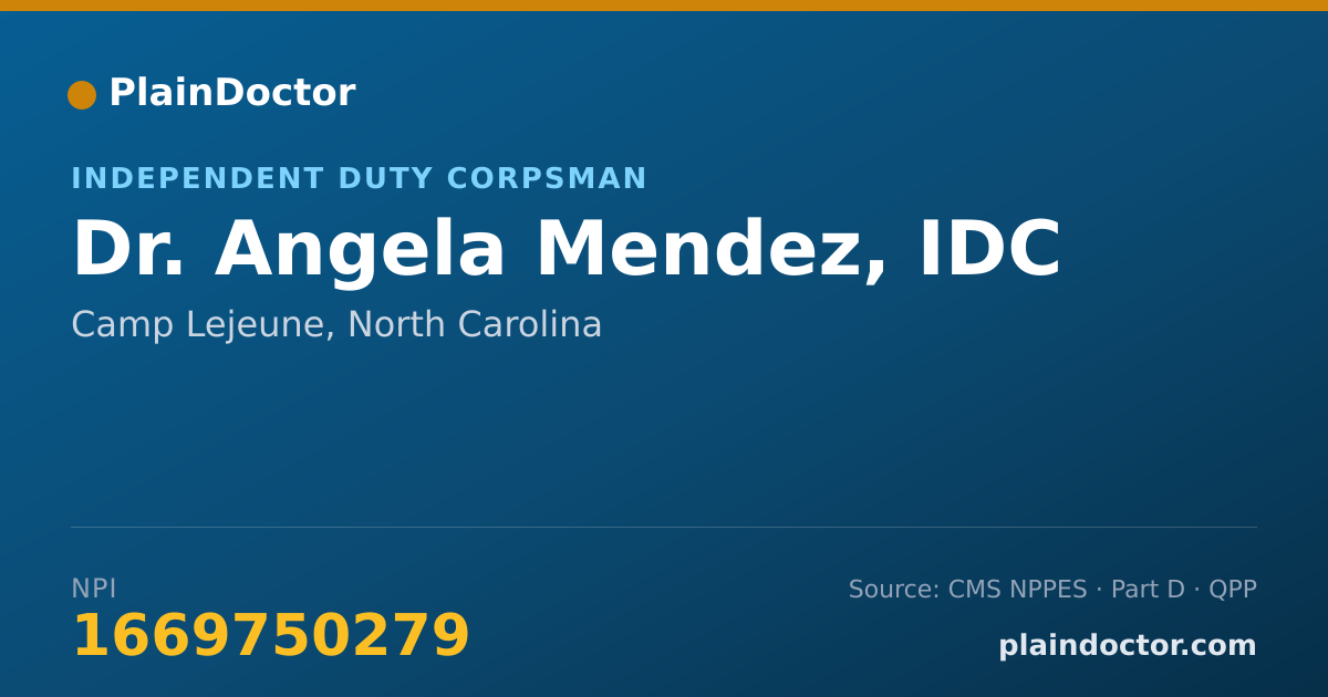 Shareable card for Angela Mendez, IDC - Independent Duty Corpsman, Camp Lejeune, NC