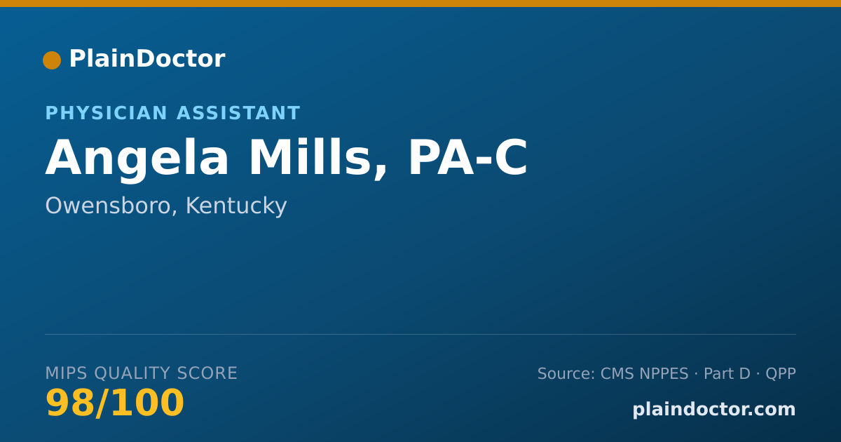 Shareable card for Angela Mills, PA-C - Physician Assistant, Owensboro, KY
