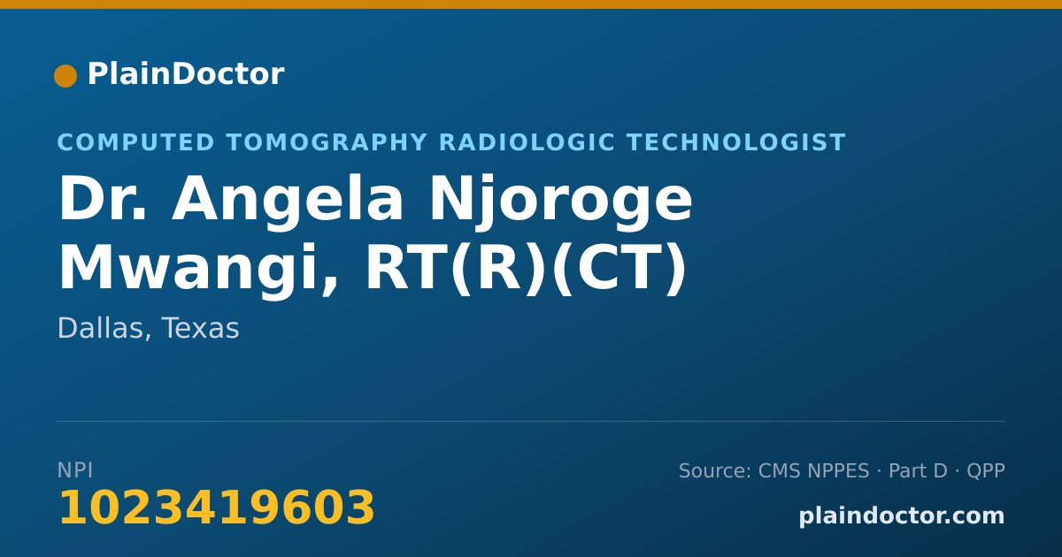 Shareable card for Angela Njoroge Mwangi, RT(R)(CT) - Computed Tomography Radiologic Technologist, Dallas, TX
