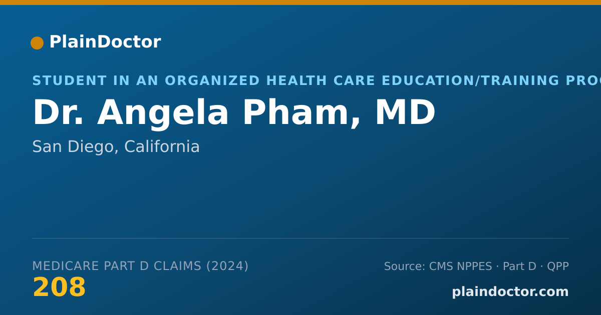 Shareable card for Angela Pham, MD - Student in an Organized Health Care Education/Training Program, San Diego, CA