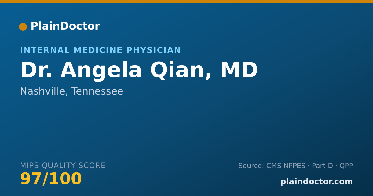 Shareable card for Angela Qian, MD - Internal Medicine Physician, Nashville, TN