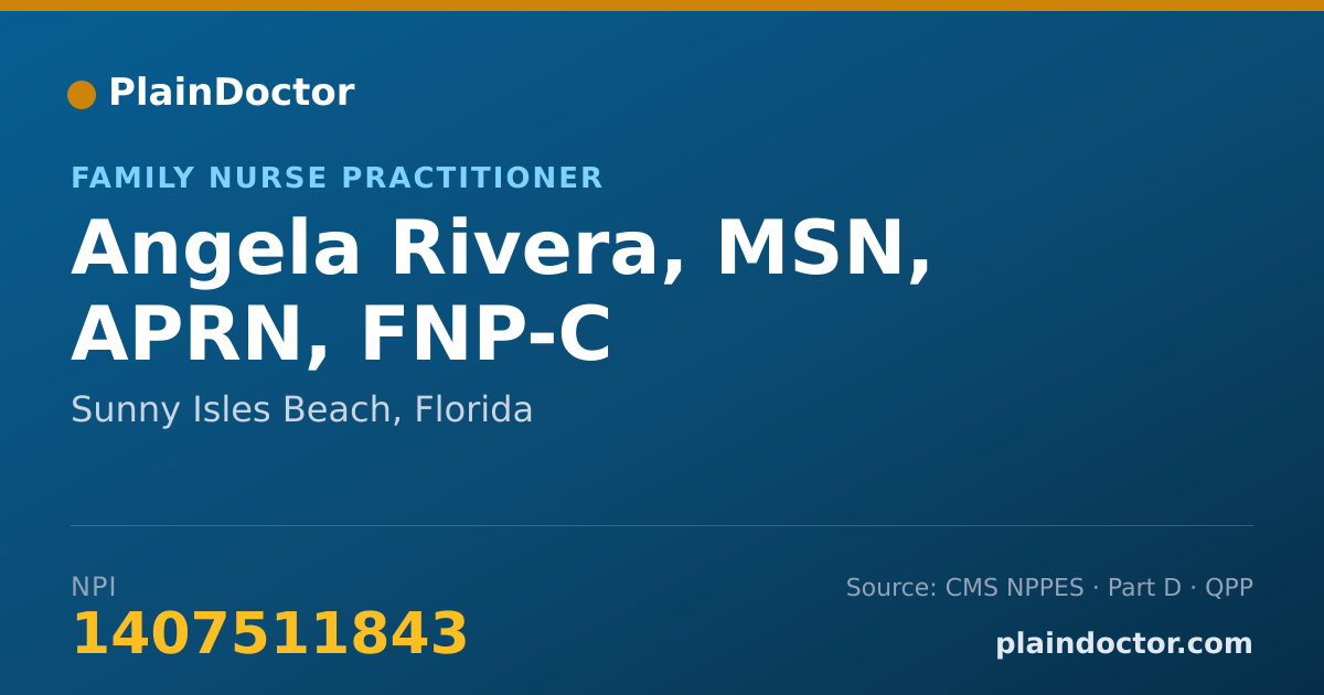 Shareable card for Angela Rivera, MSN, APRN, FNP-C - Family Nurse Practitioner, Sunny Isles Beach, FL