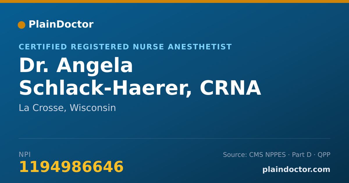 Shareable card for Angela Schlack-Haerer, CRNA - Certified Registered Nurse Anesthetist, La Crosse, WI