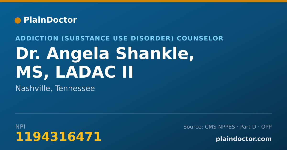 Shareable card for Angela Shankle, MS, LADAC II - Addiction (Substance Use Disorder) Counselor, Nashville, TN