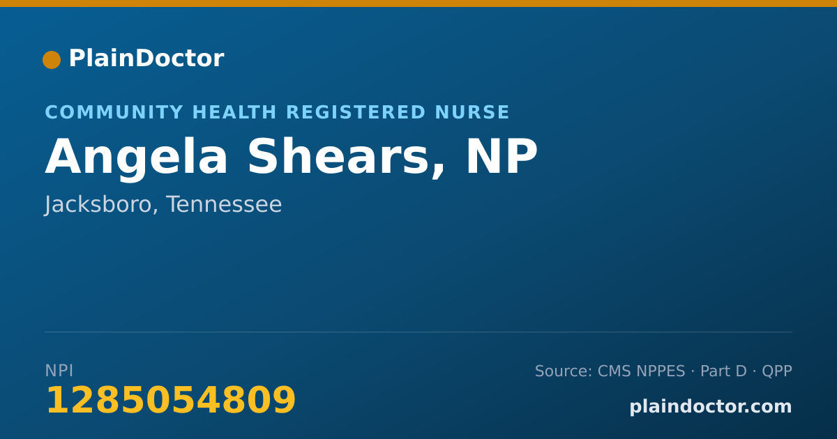 Shareable card for Angela Shears, NP - Community Health Registered Nurse, Jacksboro, TN