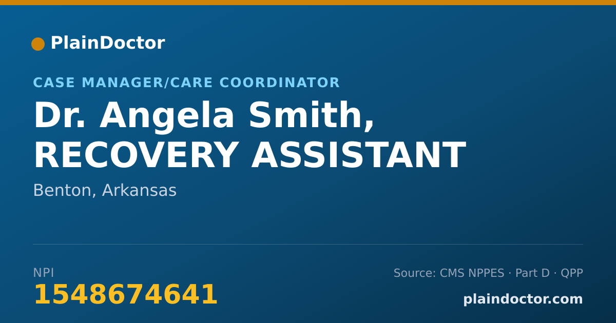 Shareable card for Angela Smith, RECOVERY ASSISTANT - Case Manager/Care Coordinator, Benton, AR