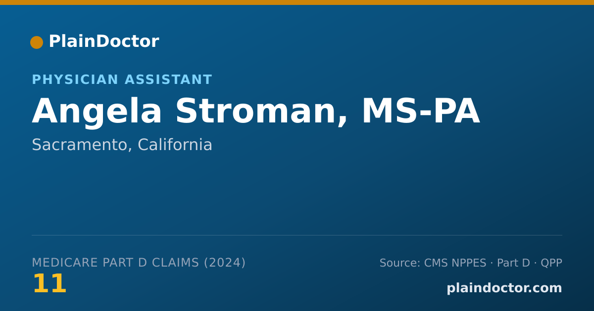 Shareable card for Angela Stroman, MS-PA - Physician Assistant, Sacramento, CA