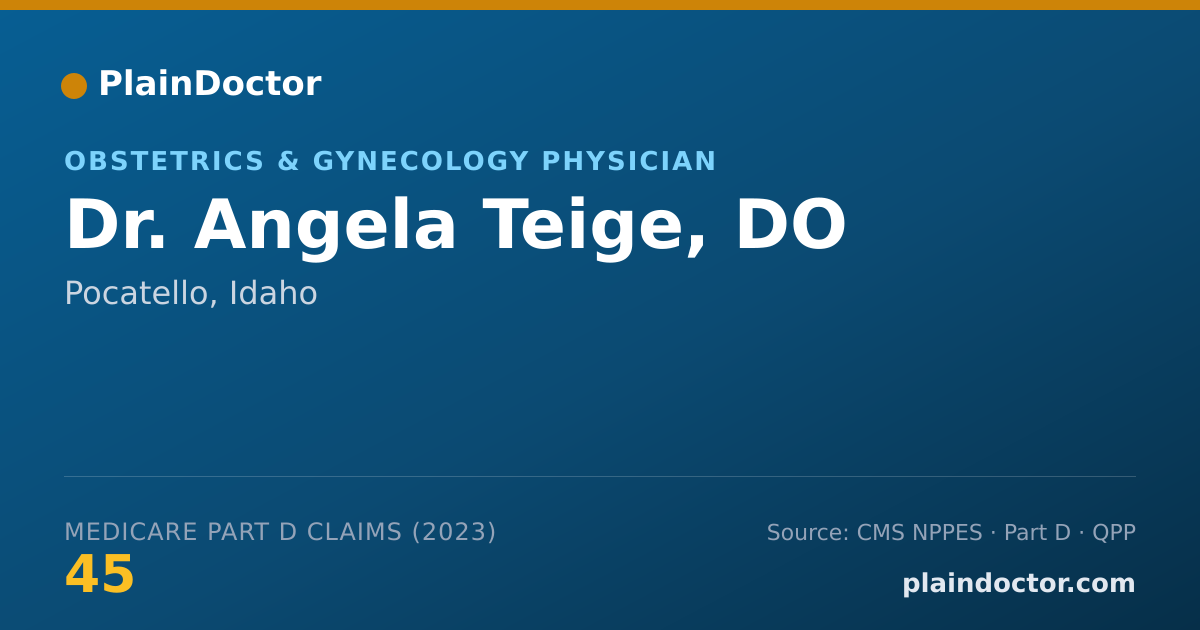 Shareable card for Angela Teige, DO - Obstetrics & Gynecology Physician, Pocatello, ID