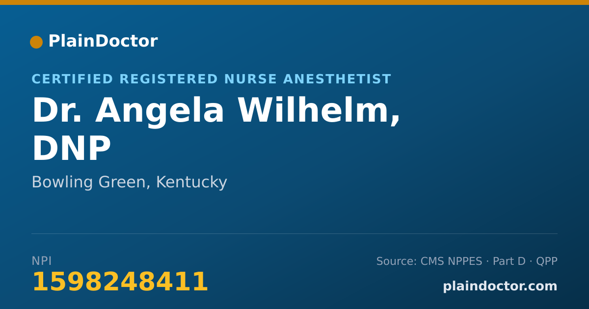 Shareable card for Angela Wilhelm, DNP - Certified Registered Nurse Anesthetist, Bowling Green, KY