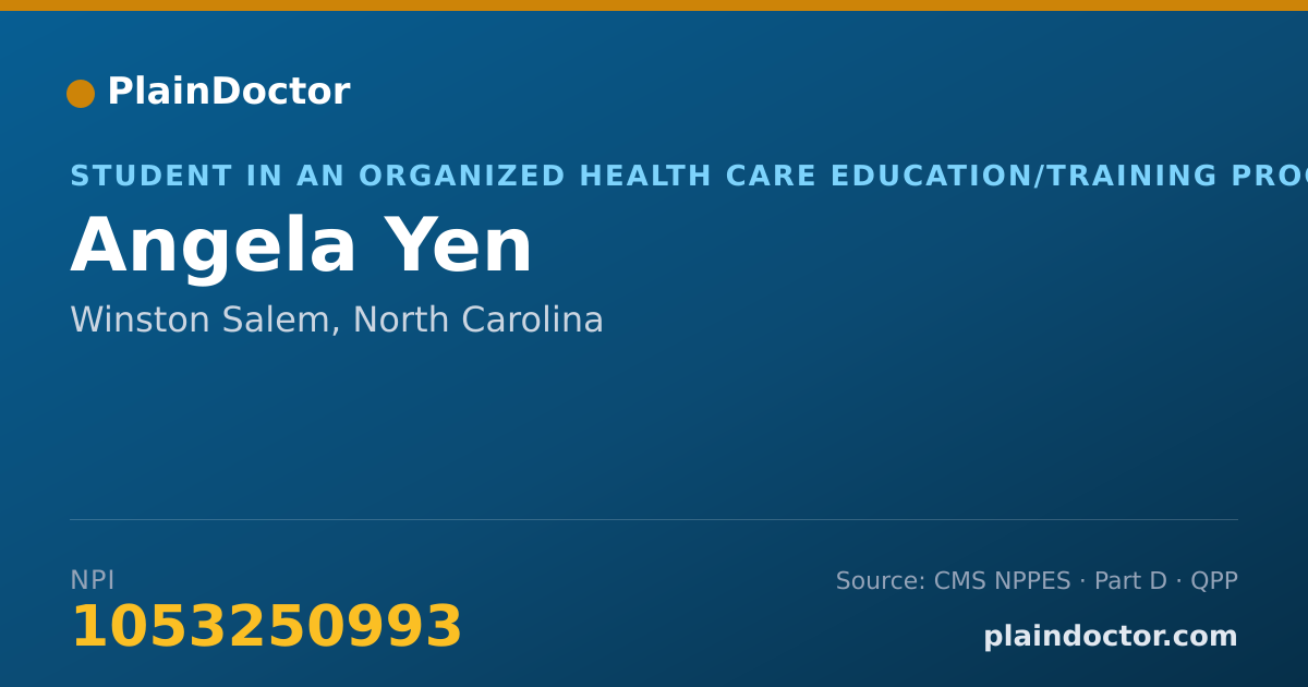 Shareable card for Angela Yen - Student in an Organized Health Care Education/Training Program, Winston Salem, NC