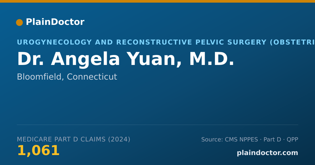 Shareable card for Angela Yuan, M.D. - Urogynecology and Reconstructive Pelvic Surgery (Obstetrics & Gynecology) Physician, Bloomfield, CT