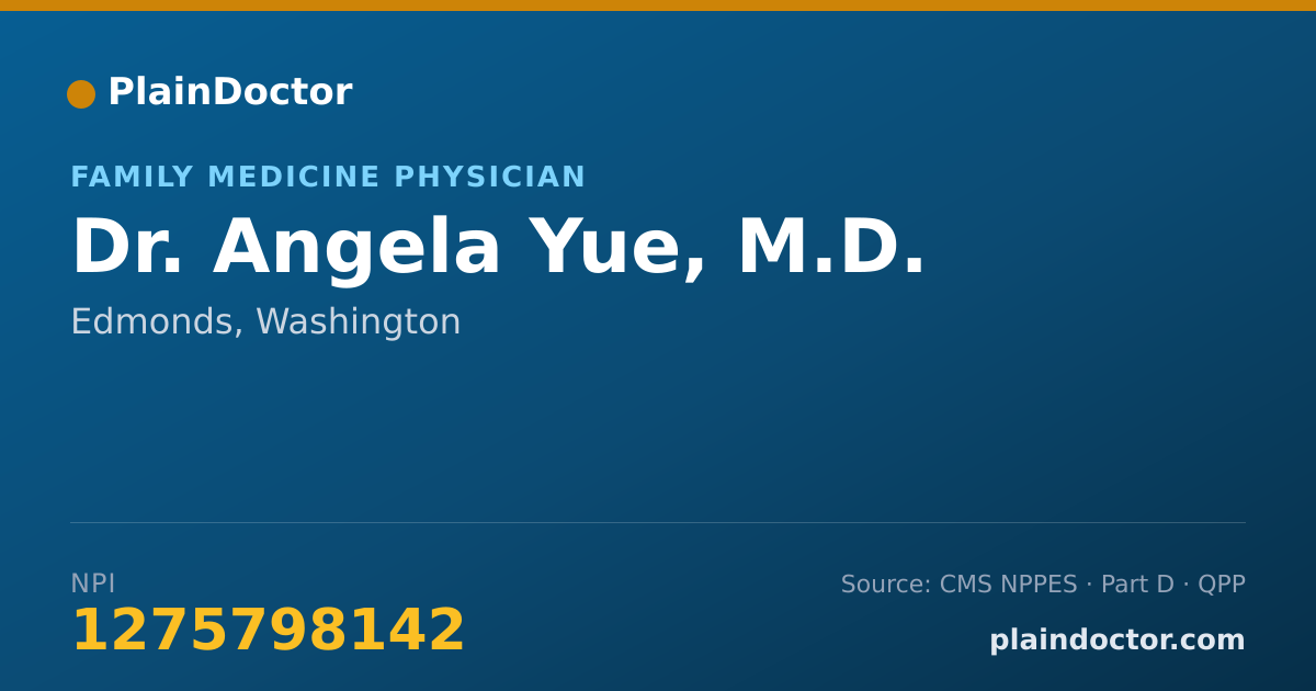 Shareable card for Angela Yue, M.D. - Family Medicine Physician, Edmonds, WA