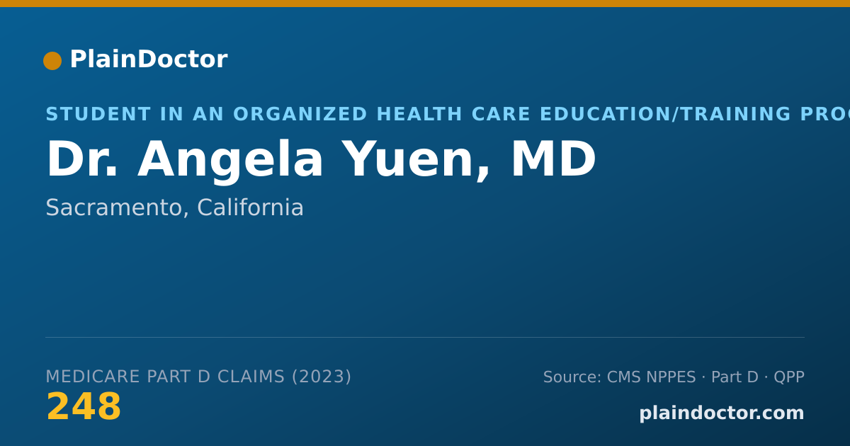 Shareable card for Angela Yuen, MD - Student in an Organized Health Care Education/Training Program, Sacramento, CA