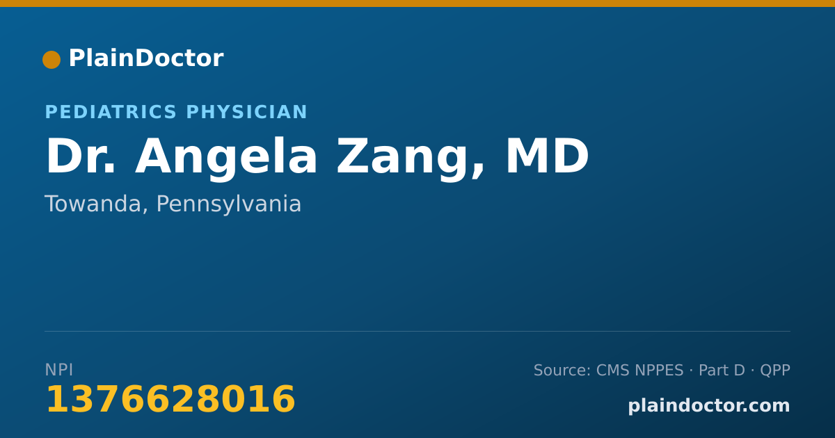Shareable card for Angela Zang, MD - Pediatrics Physician, Towanda, PA
