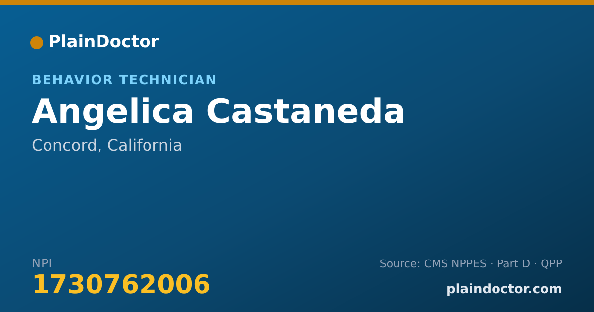 Shareable card for Angelica Castaneda - Behavior Technician, Concord, CA
