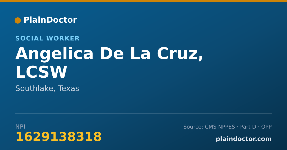 Shareable card for Angelica De La Cruz, LCSW - Social Worker, Southlake, TX