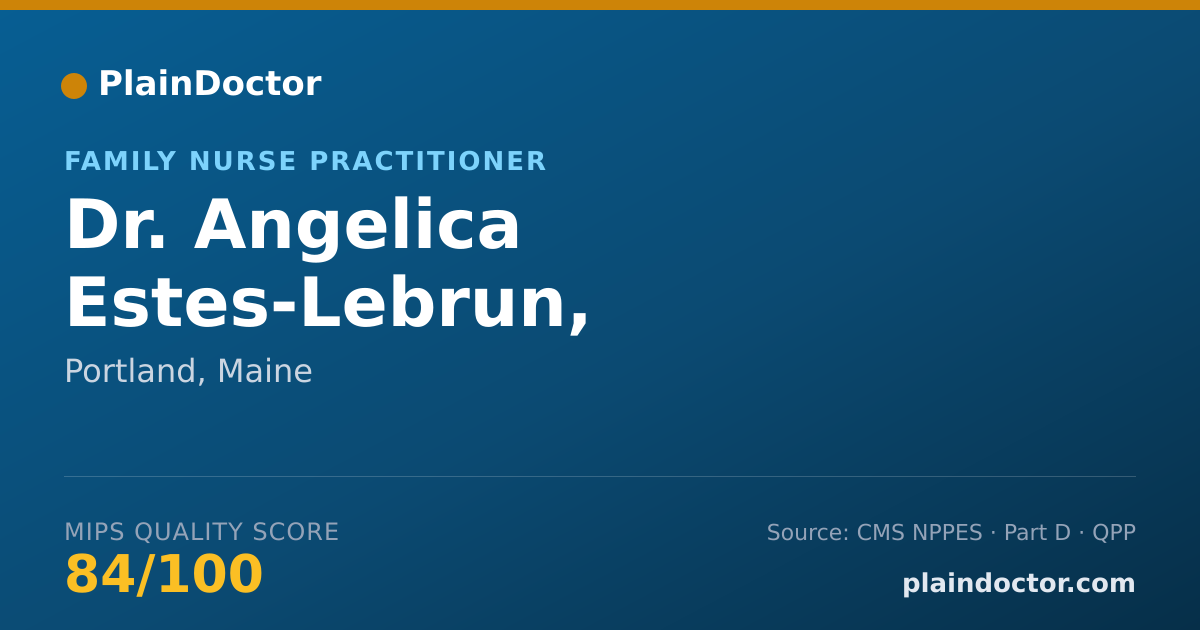 Shareable card for Angelica Estes-Lebrun, MSN-APRN, FNP-BC - Family Nurse Practitioner, Portland, ME