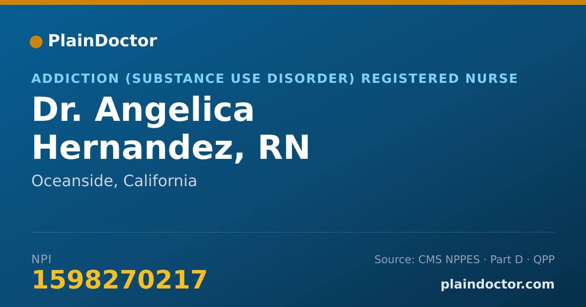 Shareable card for Angelica Hernandez, RN - Addiction (Substance Use Disorder) Registered Nurse, Oceanside, CA
