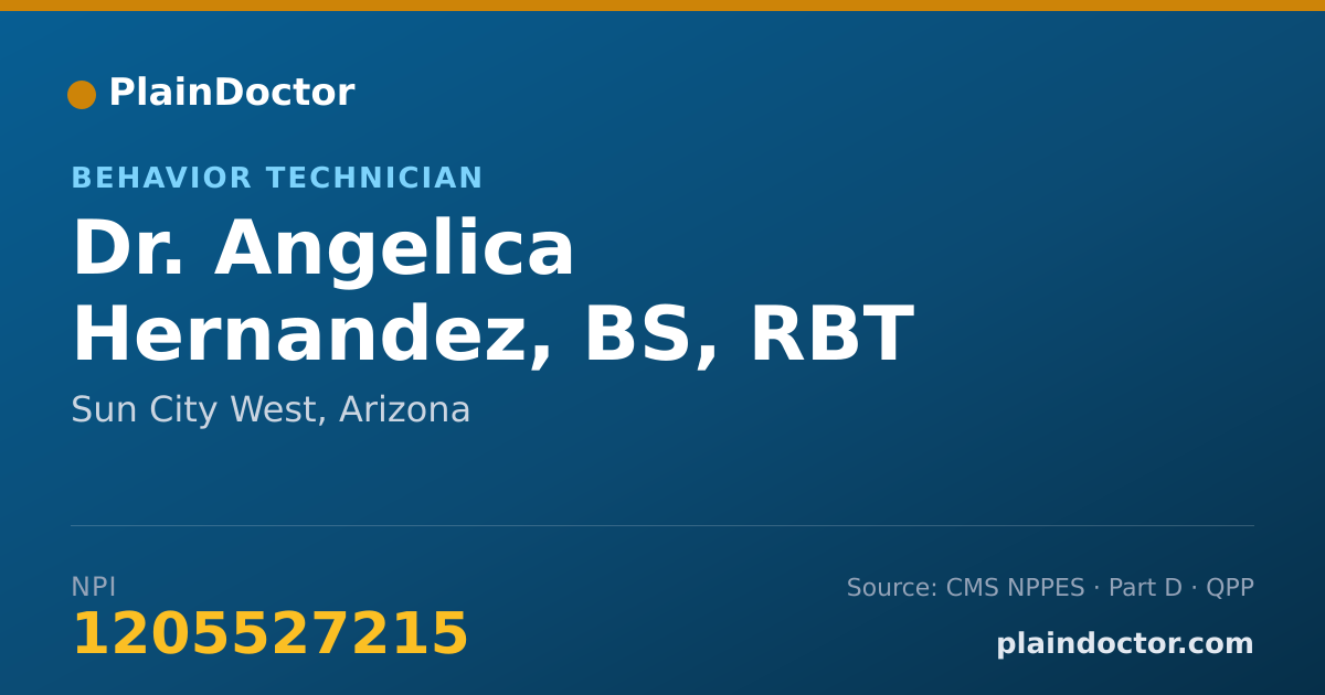 Shareable card for Angelica Hernandez, BS, RBT - Behavior Technician, Sun City West, AZ