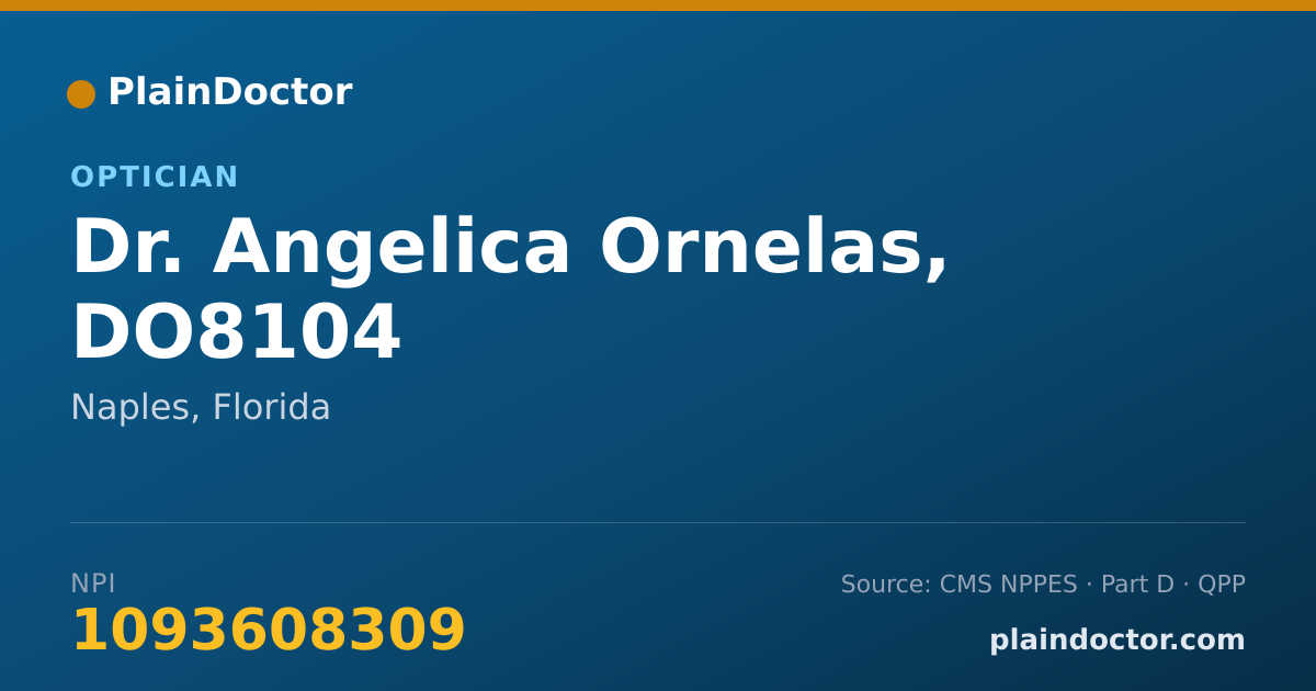Shareable card for Angelica Ornelas, DO8104 - Optician, Naples, FL