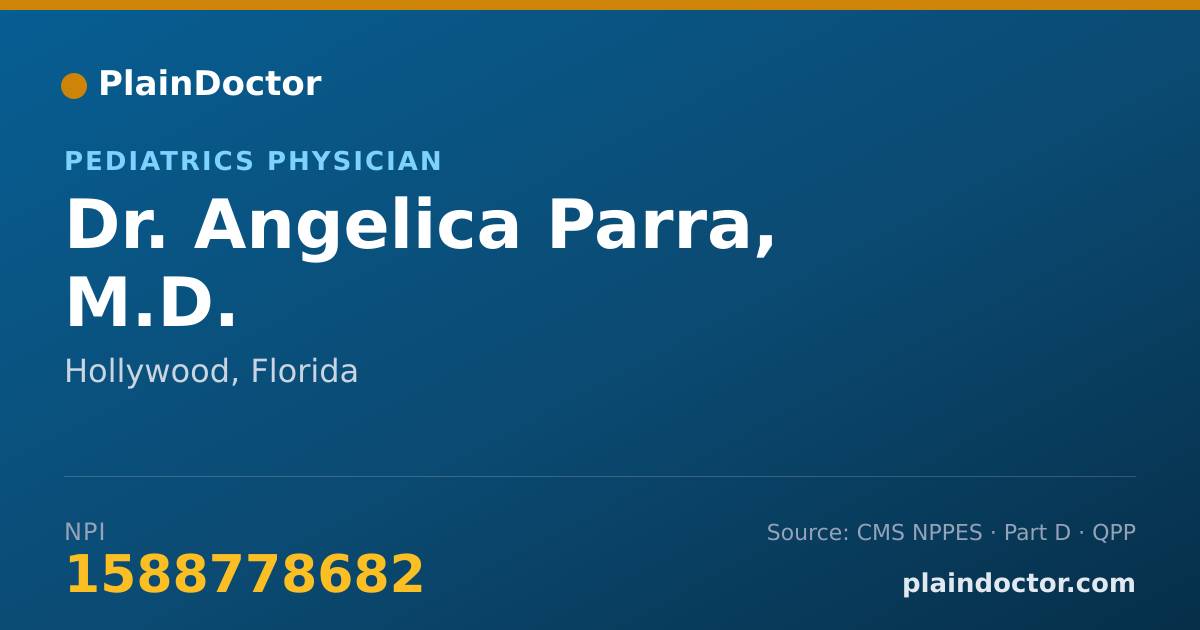 Shareable card for Angelica Parra, M.D. - Pediatrics Physician, Hollywood, FL