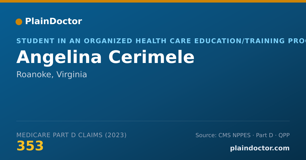 Shareable card for Angelina Cerimele - Student in an Organized Health Care Education/Training Program, Roanoke, VA