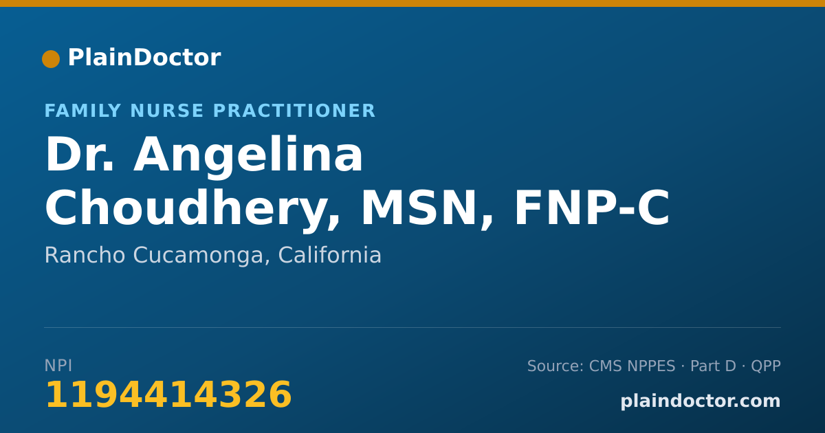 Shareable card for Angelina Choudhery, MSN, FNP-C - Family Nurse Practitioner, Rancho Cucamonga, CA