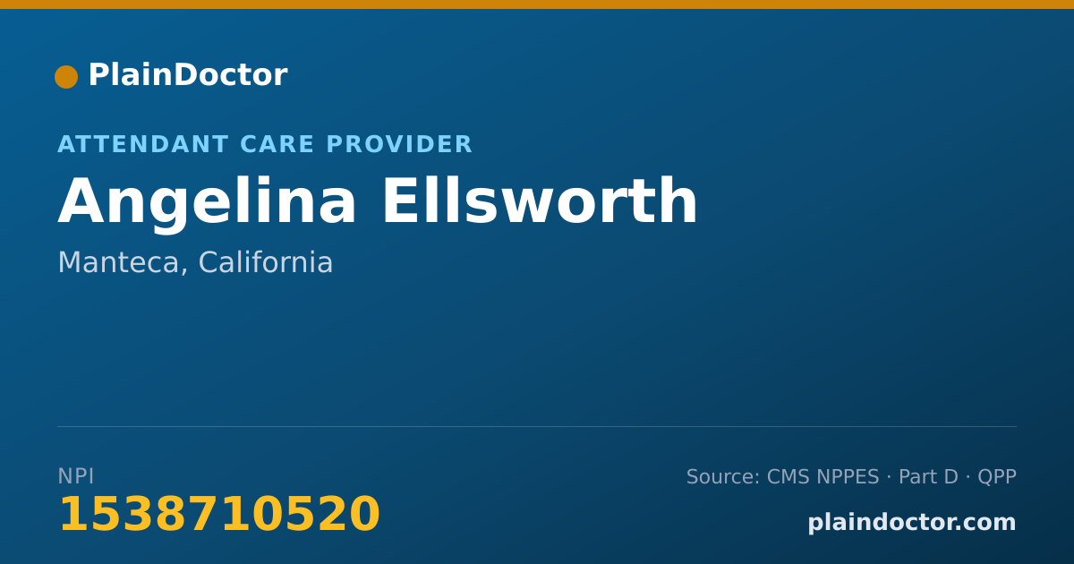 Shareable card for Angelina Ellsworth - Attendant Care Provider, Manteca, CA