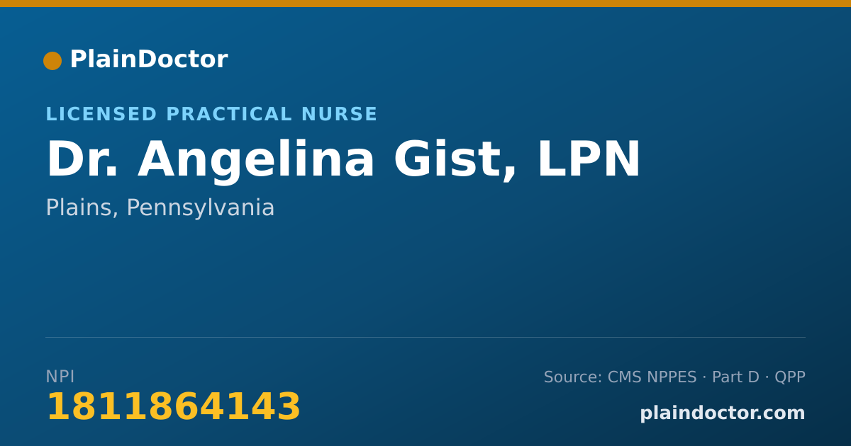 Shareable card for Angelina Gist, LPN - Licensed Practical Nurse, Plains, PA