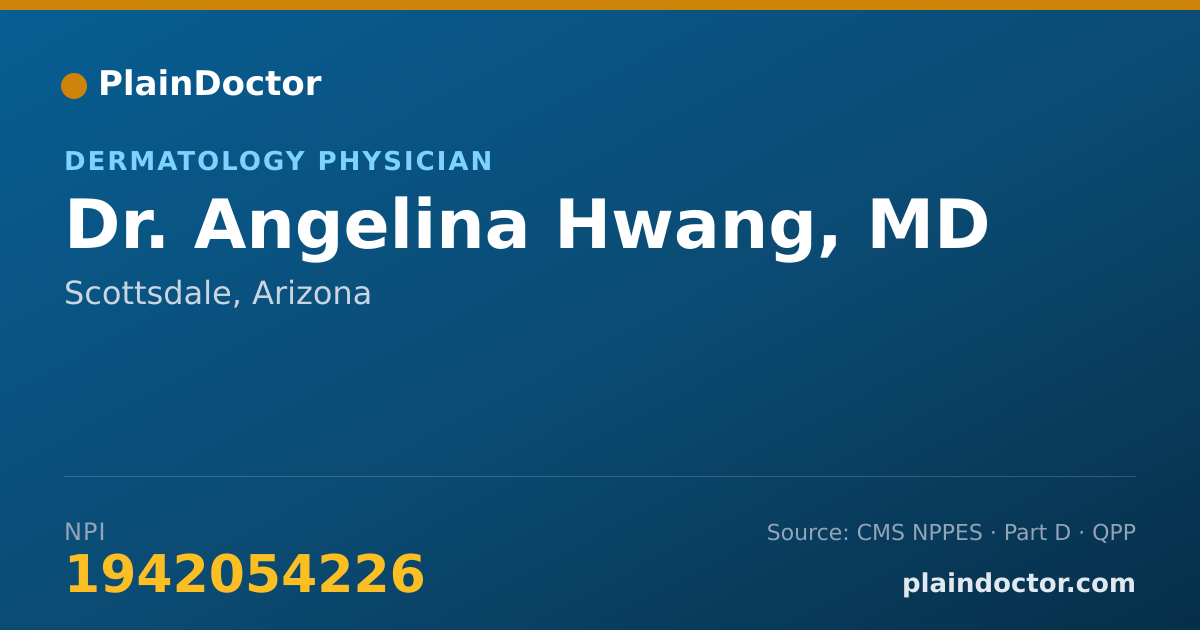 Shareable card for Angelina Hwang, MD - Dermatology Physician, Scottsdale, AZ