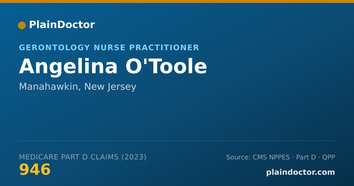 Shareable card for Angelina O'Toole - Gerontology Nurse Practitioner, Manahawkin, NJ