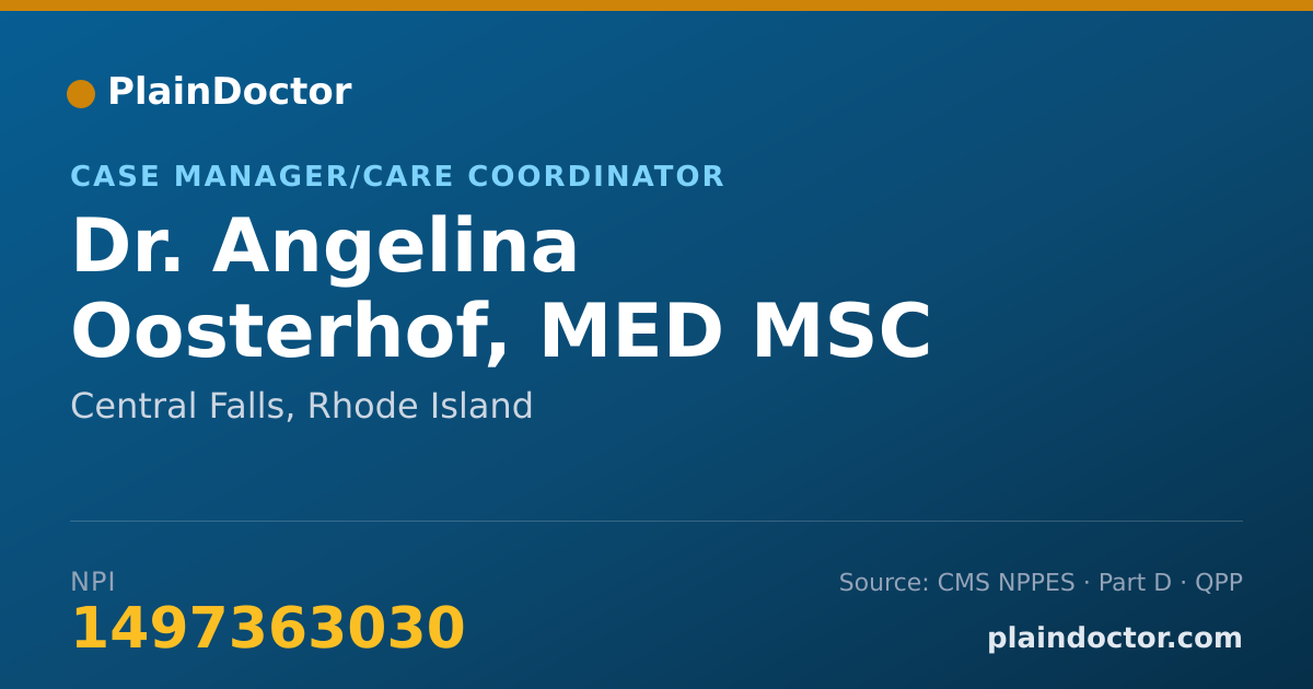 Shareable card for Angelina Oosterhof, MED MSC - Case Manager/Care Coordinator, Central Falls, RI