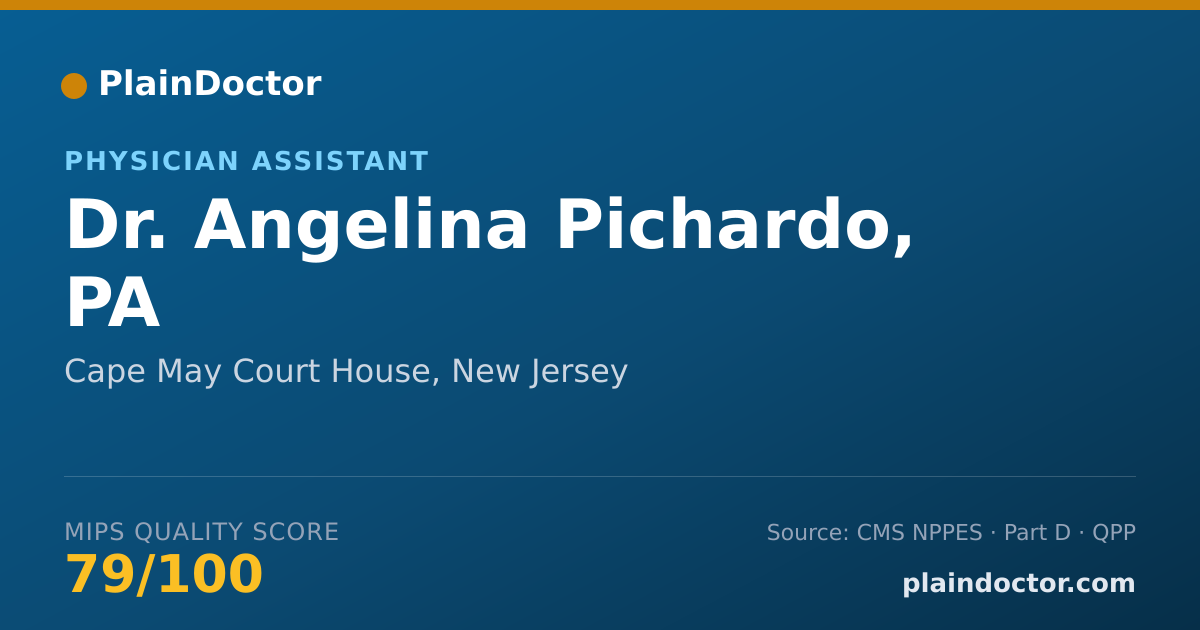 Shareable card for Angelina Pichardo, PA - Physician Assistant, Cape May Court House, NJ