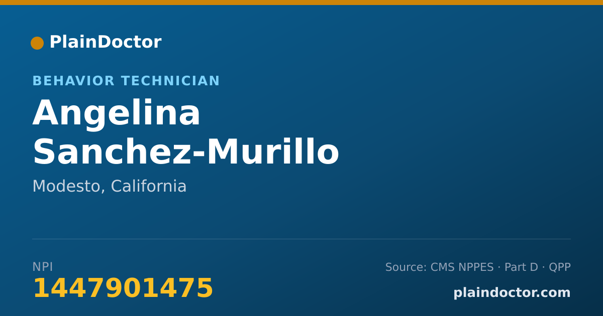Shareable card for Angelina Sanchez-Murillo - Behavior Technician, Modesto, CA