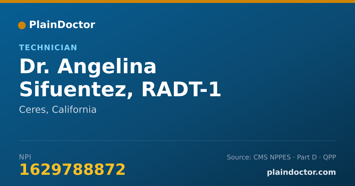 Shareable card for Angelina Sifuentez, RADT-1 - Technician, Ceres, CA