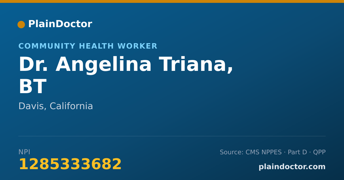 Shareable card for Angelina Triana, BT - Community Health Worker, Davis, CA