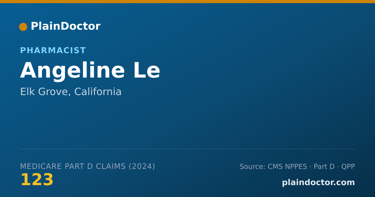 Shareable card for Angeline Le - Pharmacist, Elk Grove, CA