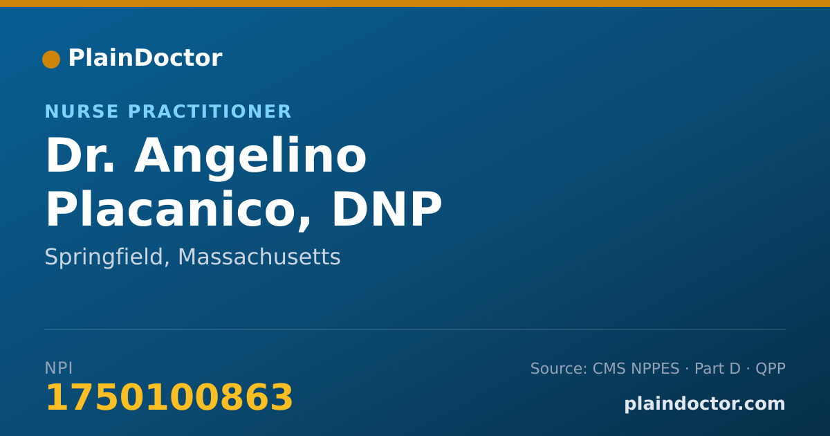 Shareable card for Angelino Placanico, DNP - Nurse Practitioner, Springfield, MA