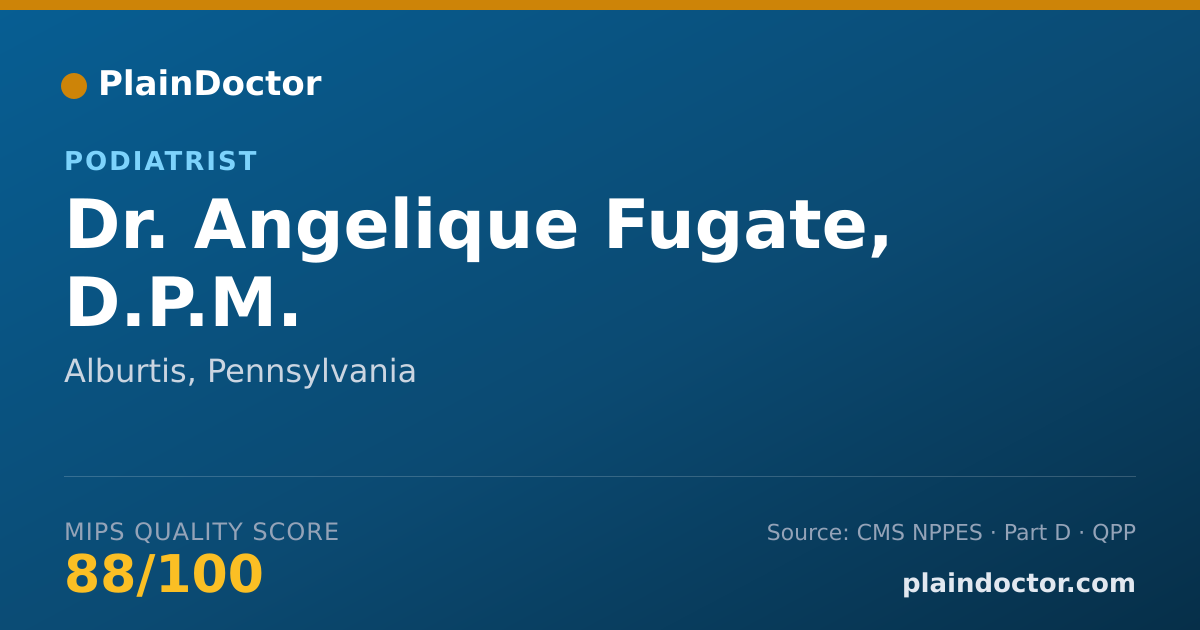 Shareable card for Angelique Fugate, D.P.M. - Podiatrist, Alburtis, PA